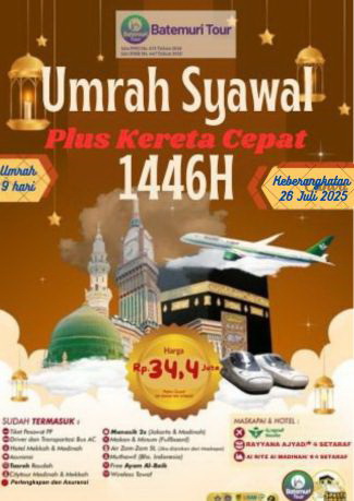 Paket Umrah  Syawal Reguler Awal Musim, Plus Kereta Cepat, Ahz-Btt, Bintang 4,  9 Hari, Keberangkatan 26 Juli  2025